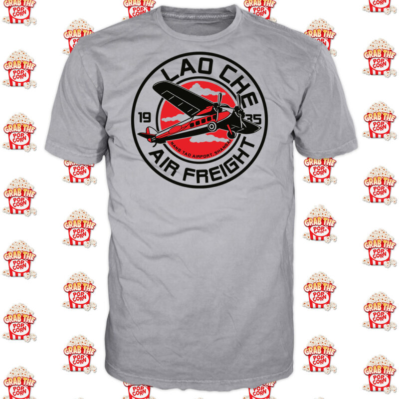 Loa Che Air Freight Shirt